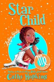 book cover of Zodiac Girls: Star Child by Cathy Hopkins