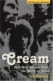 book cover of Cream by Dave Thompson