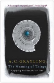 book cover of Meaning of Things by ای. سی. گریلینگ