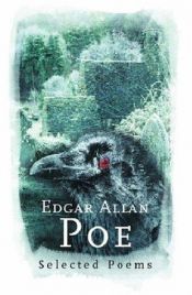 book cover of Edgar Allan Poe: Selected Poems by Едгар Алан По