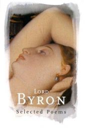 book cover of Lord Byron: Selected Poems by George Gordon (Lord Byron)