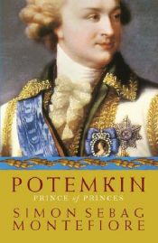 book cover of The Life of Potemkin: The Prince of Princes by Саймън Монтифиори