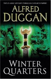 book cover of WINTER QUARTERS (FICTION) by Alfred Duggan