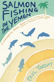 book cover of Laksefiske i Jemen by Paul Torday