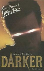 book cover of Darker (Galaxy Children's Large Print) by Andrew Matthews