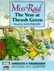 book cover of A Year at Thrush Green by Miss Read