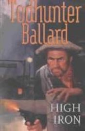 book cover of High iron by Todhunter Ballard