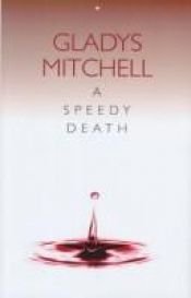 book cover of Speedy Death (Hogarth Crime) by Gladys Mitchell