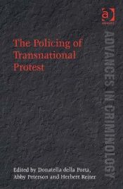 book cover of The Policing of Transnational Protest (Advances in Criminology) (Advances in Criminology) by Donatella Della Porta