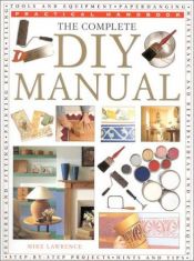 book cover of Practical Handbook: The Complete DIY Manual by Mike Lawrence