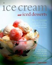 book cover of Ice-creams and Iced Desserts: Over 150 Irresistable Ice Cream Treats by Joanna Farrow