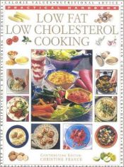 book cover of Low Cholesterol, Low Fat Cookbook (Practical Handbook) by Christine France