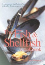 book cover of The Fish and Shellfish Cookbook (Textcooks) by Kate Whiteman