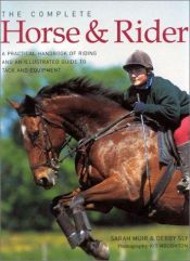 book cover of The Complete Horse and Rider by Sarah Muir