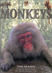 book cover of Monkeys: Nature Watch by Tom Jackson