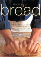 book cover of The Book of Bread (The Book of) by Christine Ingram