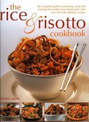 book cover of The Rice and Risotto Cookbook by Christine Ingram