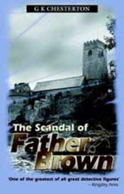 book cover of The Scandal of Father Brown by G·K·切斯特顿