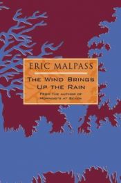 book cover of The Wind Brings Up the Rain by Eric Malpass