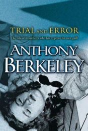 book cover of Trial and Error by Anthony Berkeley Cox