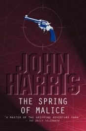 book cover of Spring of Malice by John Harris