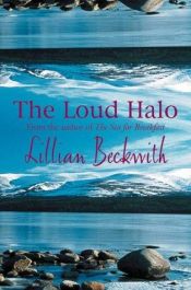 book cover of The Loud Halo by Lillian Beckwith