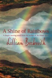 book cover of A shine of rainbows by Lillian Beckwith