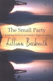 book cover of The small party by Lillian Beckwith