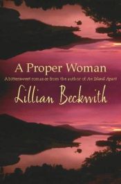 book cover of A Proper Woman by Lillian Beckwith