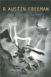 book cover of As a Thief in the Night by R. Austin Freeman