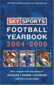 book cover of Sky Sports Football Yearbook 2004-2005 (Sky Sports Football Yearbooks) by Jack Rollin