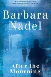 book cover of After the Mourning by Barbara Nadel