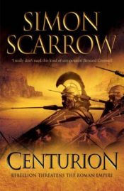 book cover of Centurion by Simon Scarrow