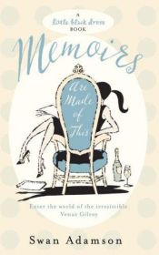 book cover of Memoirs Are Made of This (Little Black Dress) by Swan Adamson