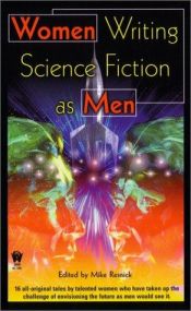 book cover of Women Writing SF as Men by Майк Резник