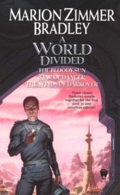 book cover of A World Divided by Marion Zimmer Bradley