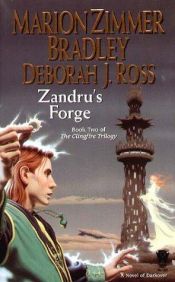 book cover of Zandru's Forge (Darkover; Clingfire Trilogy, Book 2) by ماریون زیمر بردلی