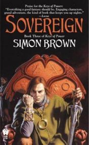 book cover of Sovereign: Keys of Power 3 by Simon Brown