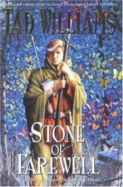 book cover of Stone of Farewell by Тад Уилямс