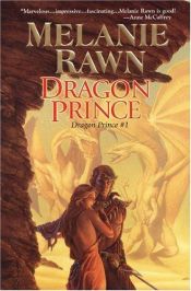 book cover of Dragon Prince, book 1: Dragon Prince by Melanie Rawn