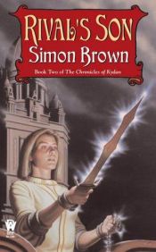 book cover of Rival's Son (The Chronicles of Kydan, Book 2) by Simon Brown