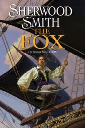 book cover of The Fox by Sherwood Smith