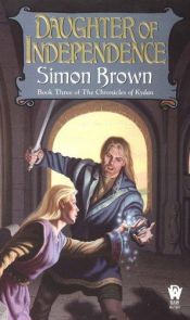 book cover of Daughter of independence by Simon Brown