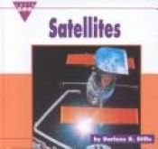 book cover of Satellites (Let's See Library) by Darlene R. Stille