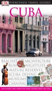 book cover of Kuba. VIS a VIS: Havanna, Architektur, Rum, Zigarren, Naturschönheiten, Palmenstrände, Tauchen, Karneval by DK Publishing