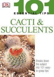 book cover of Cacti and Succulents by DK Publishing