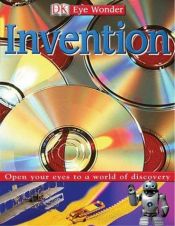 book cover of Invention (Eye Wonder) by DK Publishing