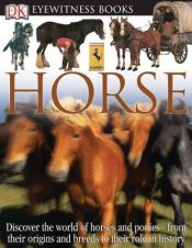 book cover of The Visual Dictionary of the Horse by DK Publishing