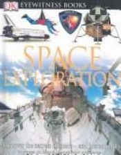 book cover of Space Exploration (Eyewitness Books) by DK Publishing