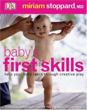 book cover of Baby's First Skills by Miriam Stoppard